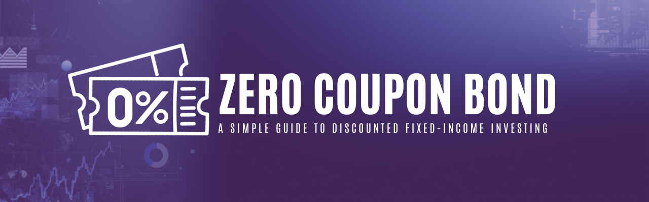 Zero Coupon Bond