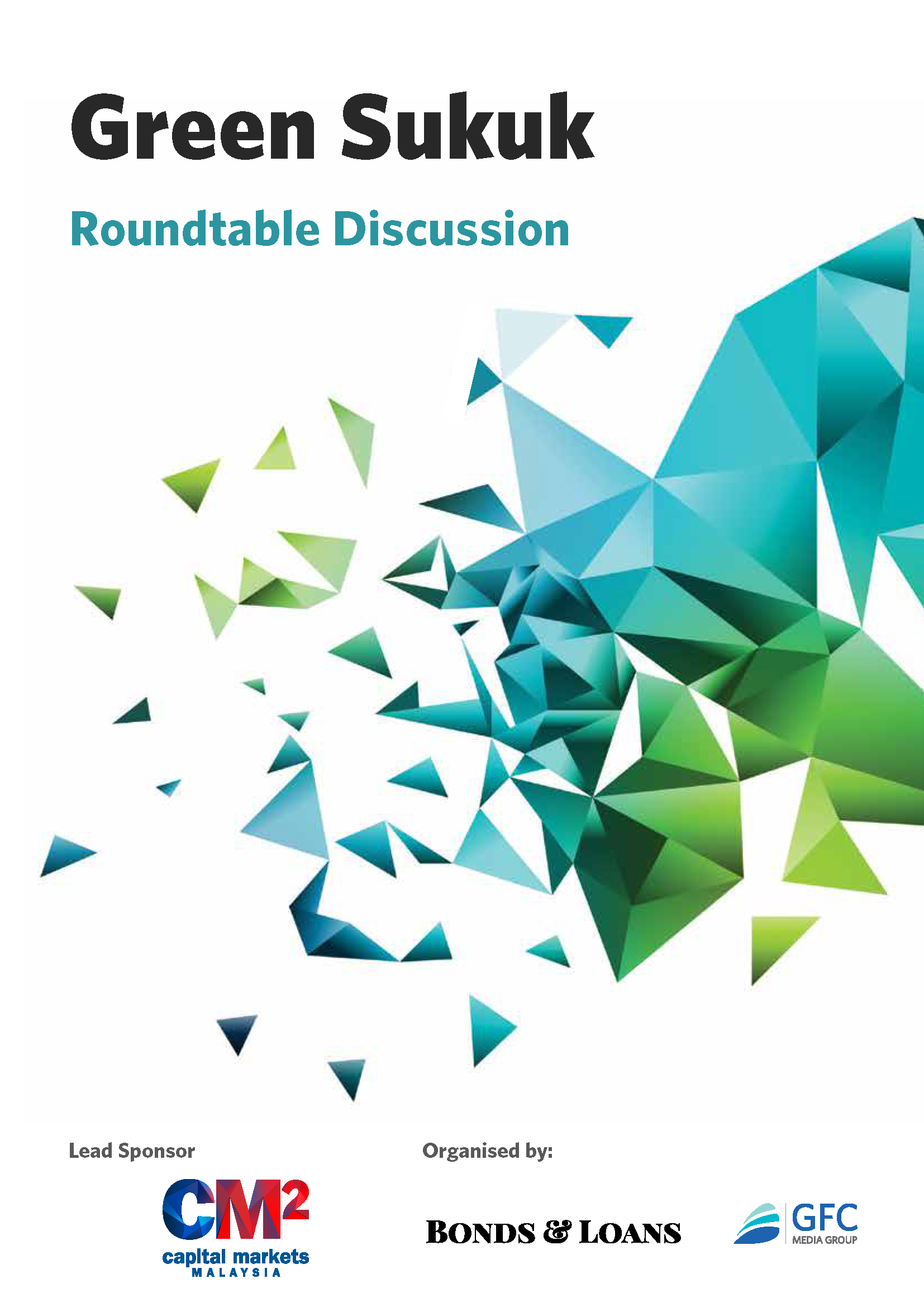 Green Sukuk Roundtable Discussion Green Sukuk Roundtable Discussion