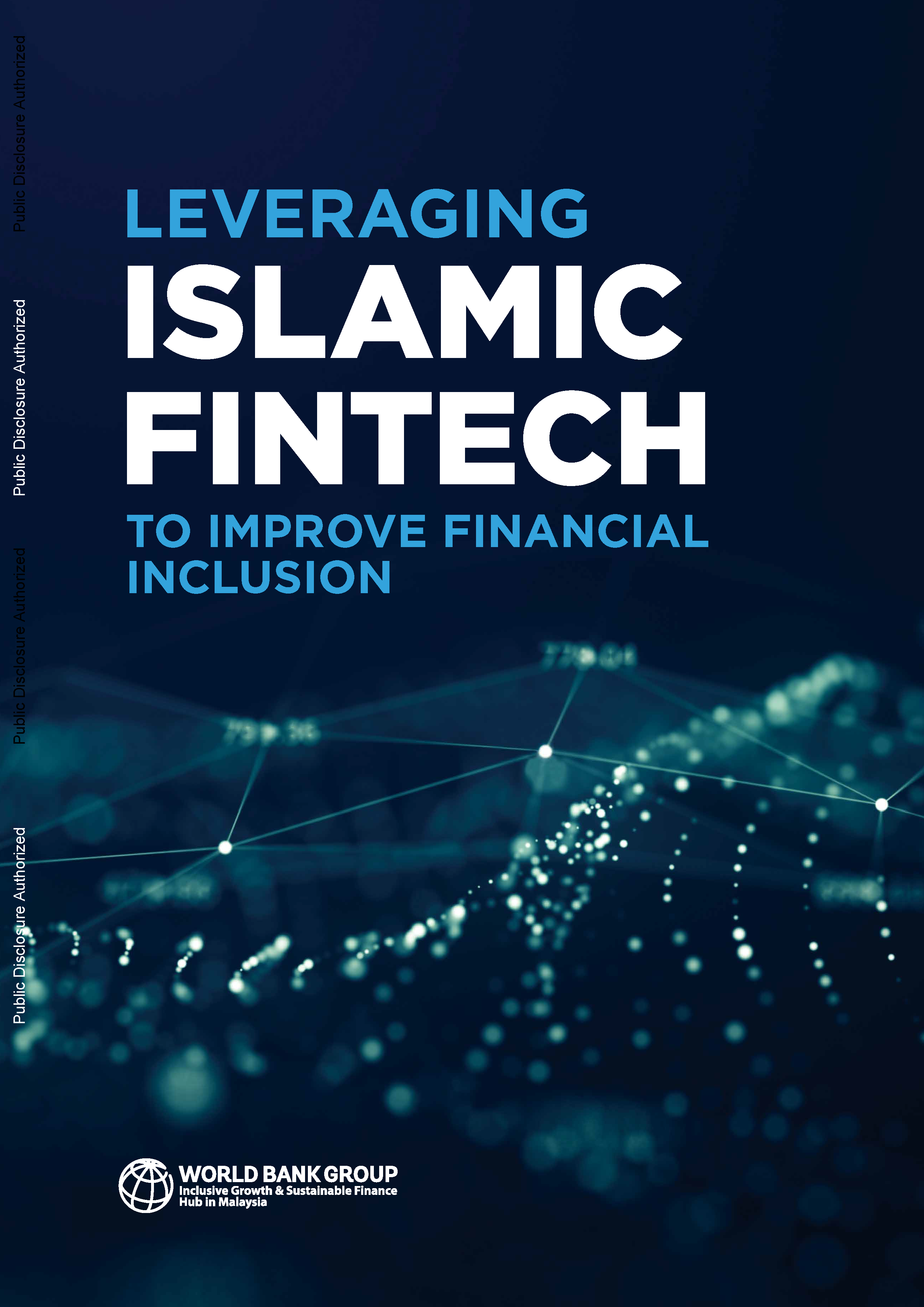 Leveraging Islamic Fintech to Improve Financial Inclusion