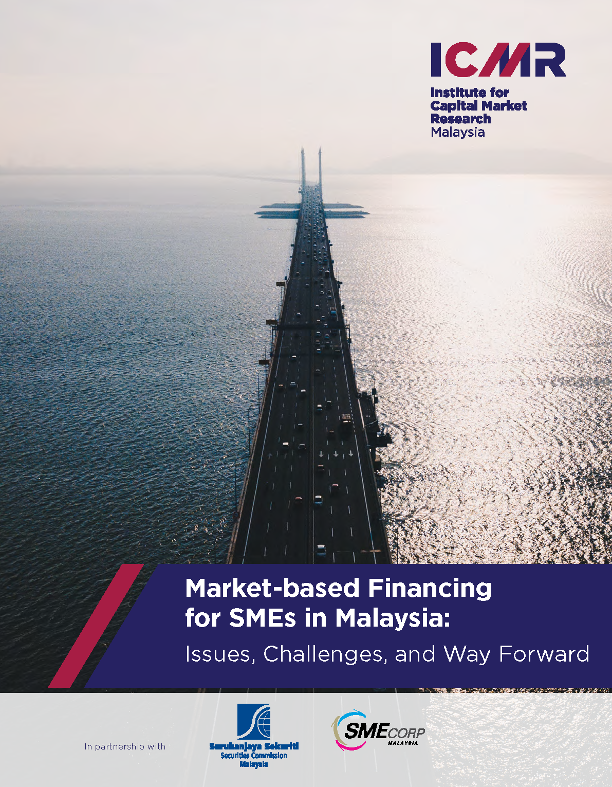 Market-based Financing for SMEs in Malaysia: Issues, Challenges, and Way Forward